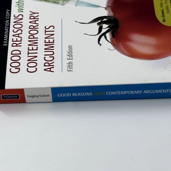 Good Reasons With Contemporary Arguments 5th Edition Examination Copy - Picture 3 of 12